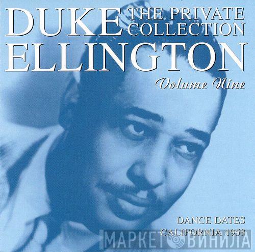Duke Ellington - The Private Collection Volume Nine, Dance Concerts, California 1958