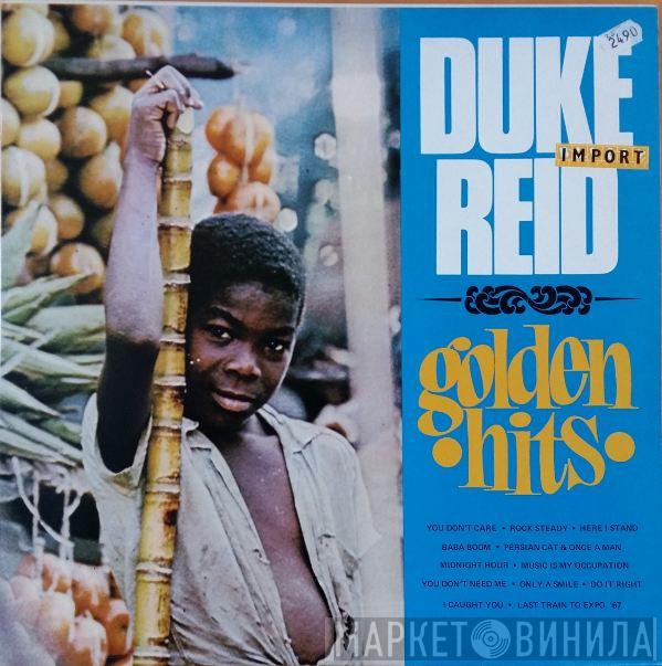  - Duke Reid Golden Hits