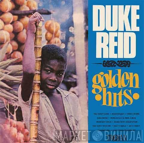  - Duke Reid Golden Hits
