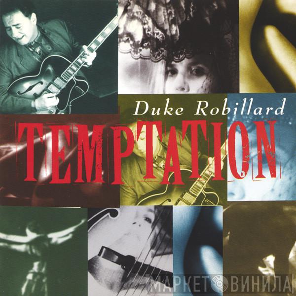  Duke Robillard  - Temptation