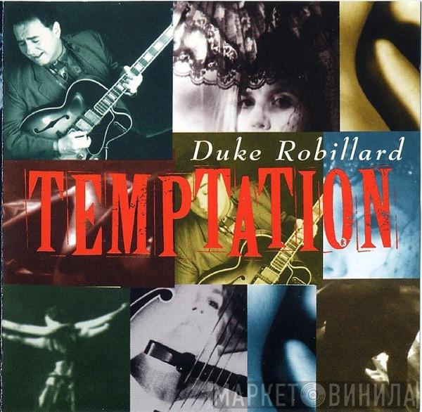  Duke Robillard  - Temptation