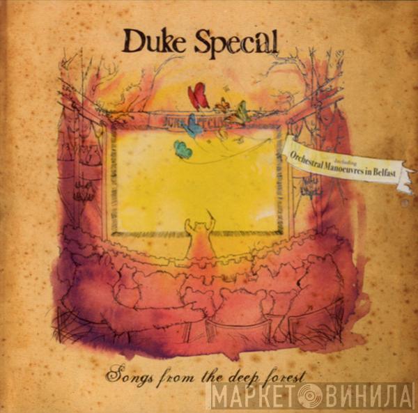 Duke Special - Songs From The Deep Forest / Orchestral Manoeuvres In Belfast