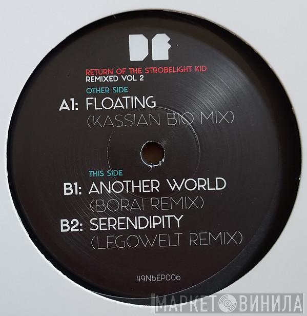 Duncan Forbes - Return Of The Strobelight Kid: Remixed Vol 2