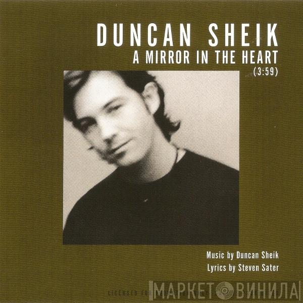 Duncan Sheik - A Mirror In The Heart