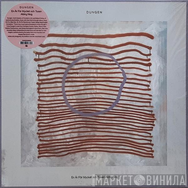Dungen - En Är F​ö​r Mycket Och Tusen Aldrig Nog