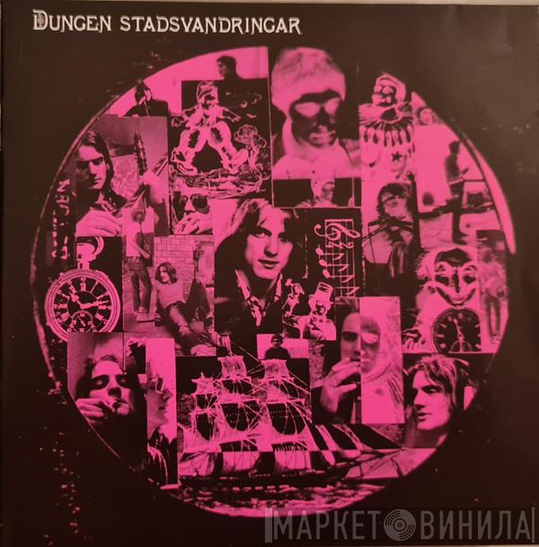  Dungen  - Stadsvandringar