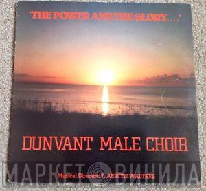 Dunvant Male Choir - The Power And The Glory