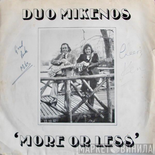 Duo Mikenos - More Or Less