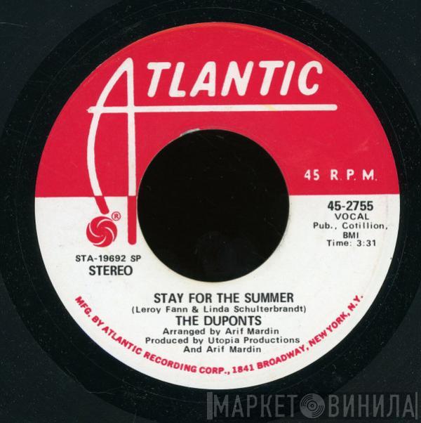Duponts - Stay For The Summer