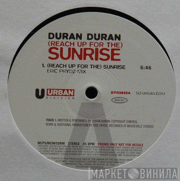 Duran Duran - (Reach Up For The) Sunrise (Remixes)