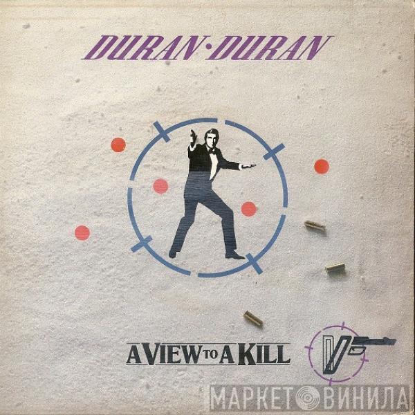  Duran Duran  - A View To A Kill