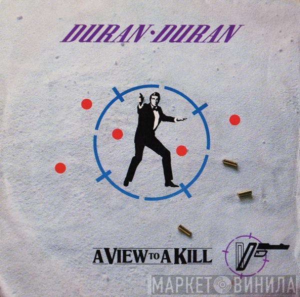  Duran Duran  - A View To A Kill