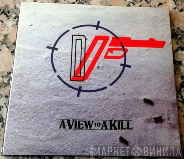  Duran Duran  - A View To A Kill
