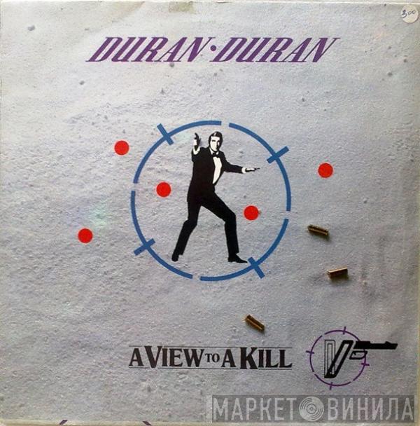  Duran Duran  - A View To A Kill