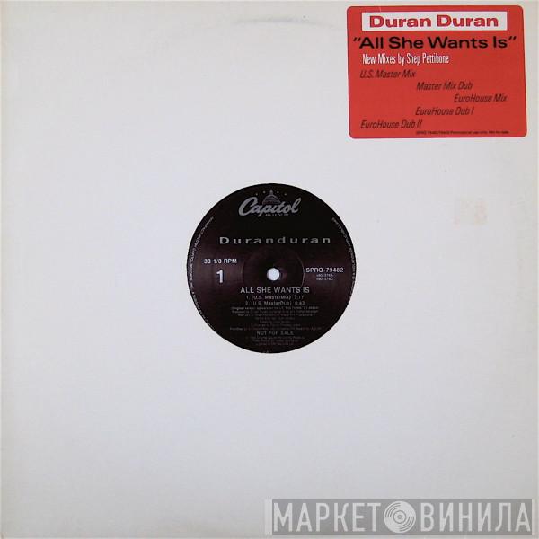  Duran Duran  - All She Wants Is