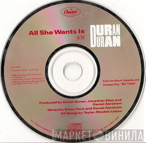  Duran Duran  - All She Wants Is