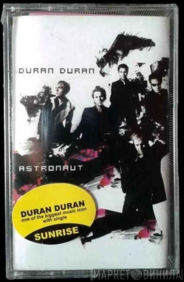  Duran Duran  - Astronaut