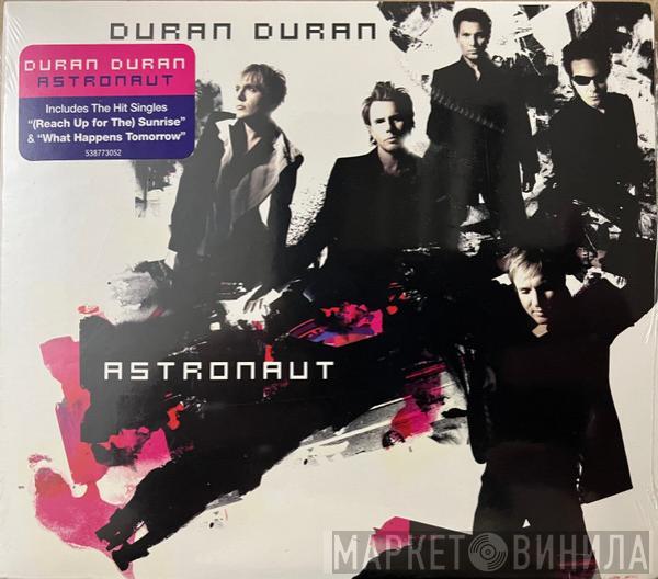  Duran Duran  - Astronaut