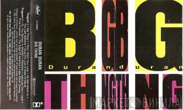  Duran Duran  - Big Thing