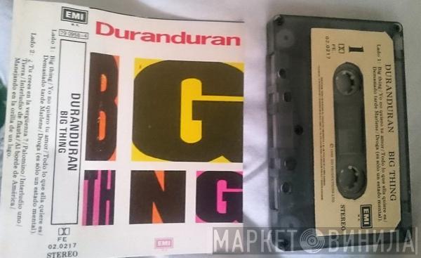  Duran Duran  - Big Thing