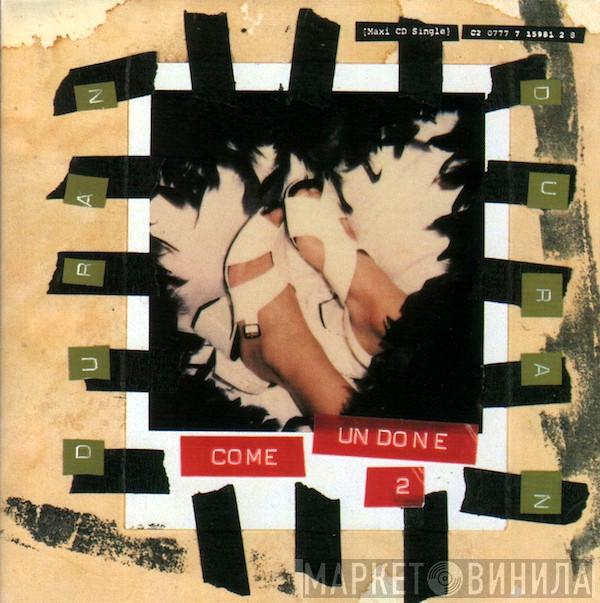  Duran Duran  - Come Undone 2