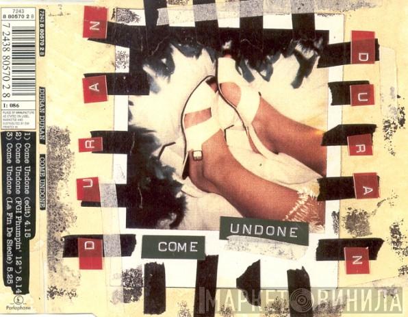  Duran Duran  - Come Undone