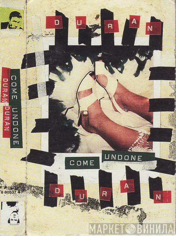  Duran Duran  - Come Undone
