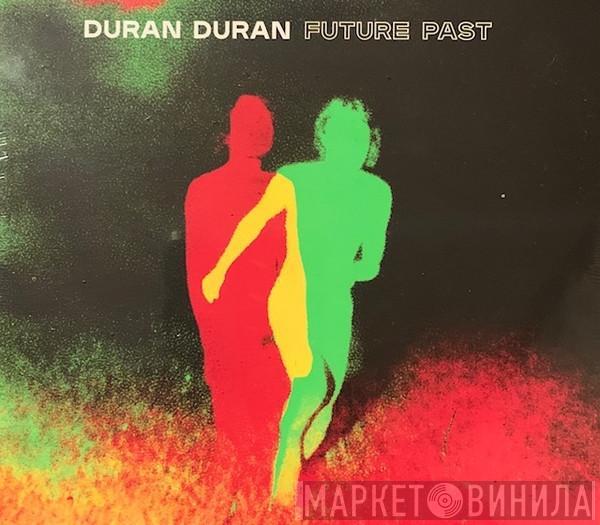  Duran Duran  - Future Past