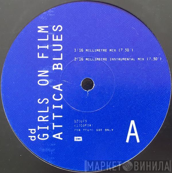  Duran Duran  - Girls On Film (Attica Blues Remix)
