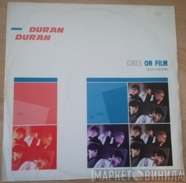 Duran Duran - Girls On Film (Night Version)