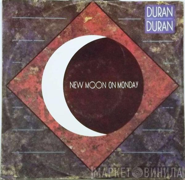  Duran Duran  - New Moon On Monday