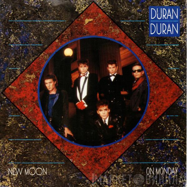 Duran Duran  - New Moon On Monday
