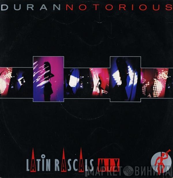 Duran Duran  - Notorious (Latin Rascals Mix)