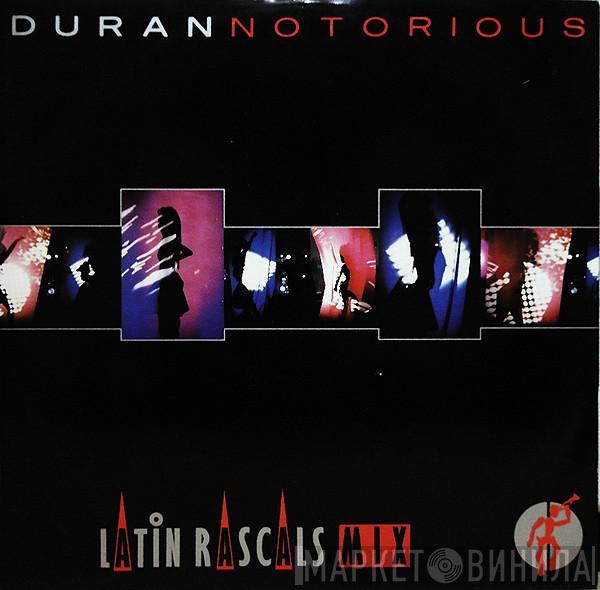  Duran Duran  - Notorious (Latin Rascals Mix)