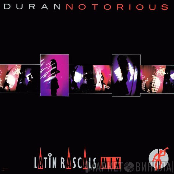  Duran Duran  - Notorious (Latin Rascals Mix)