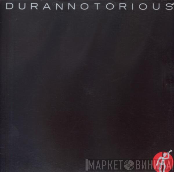  Duran Duran  - Notorious