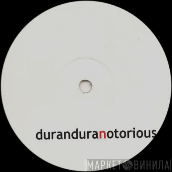  Duran Duran  - Notorious