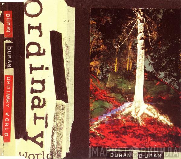  Duran Duran  - Ordinary World