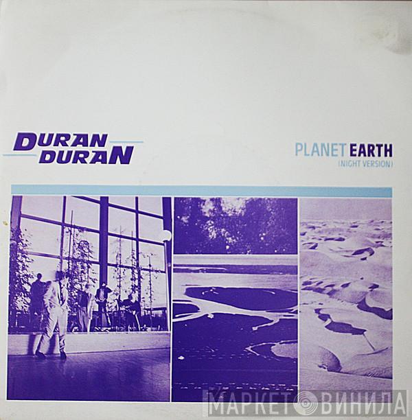 Duran Duran - Planet Earth (Night Version)
