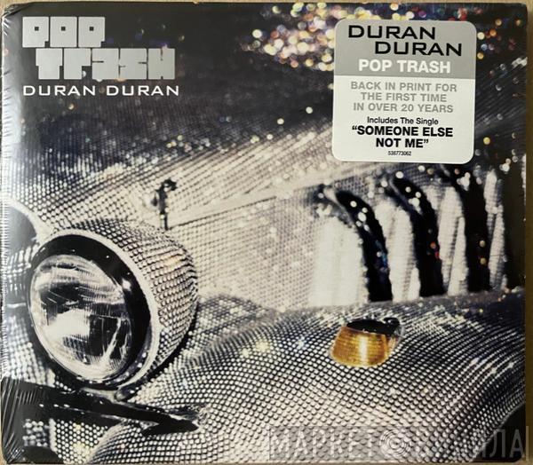  Duran Duran  - Pop Trash