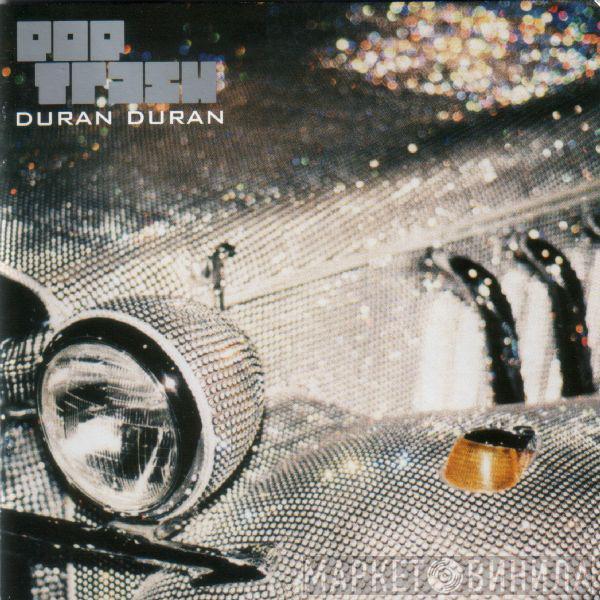  Duran Duran  - Pop Trash