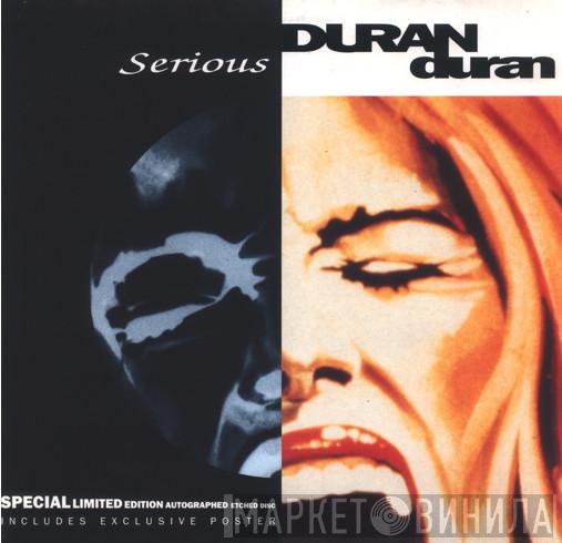 Duran Duran - Serious