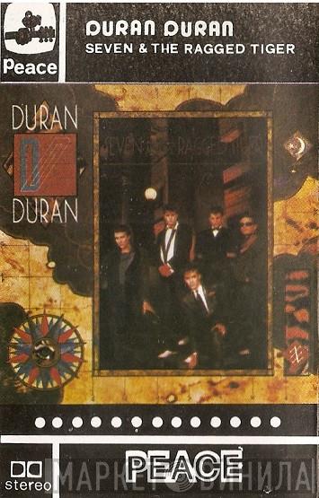  Duran Duran  - Seven & The Ragged Tiger