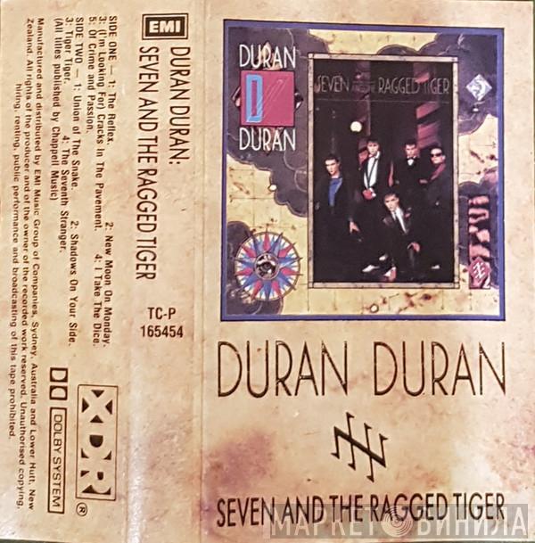  Duran Duran  - Seven And The Ragged Tiger