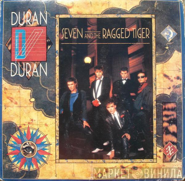  Duran Duran  - Seven And The Ragged Tiger