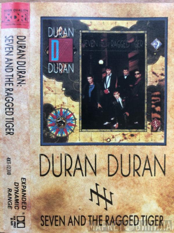  Duran Duran  - Seven And The Ragged Tiger
