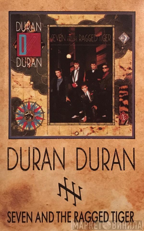  Duran Duran  - Seven And The Ragged Tiger