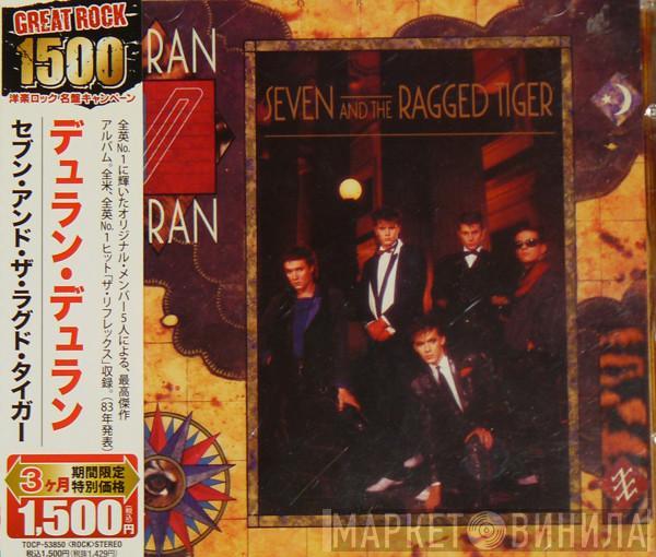 Duran Duran  - Seven And The Ragged Tiger