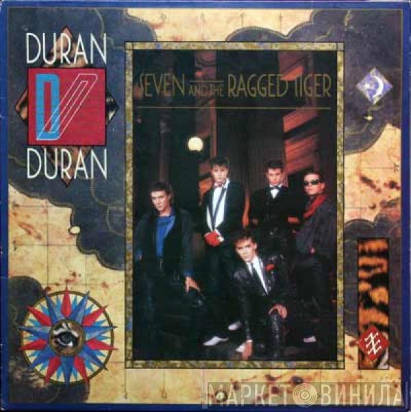  Duran Duran  - Seven And The Ragged Tiger