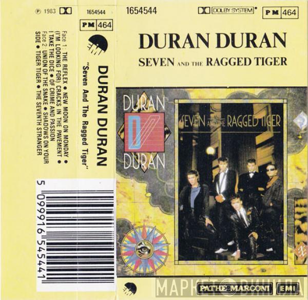 Duran Duran  - Seven And The Ragged Tiger